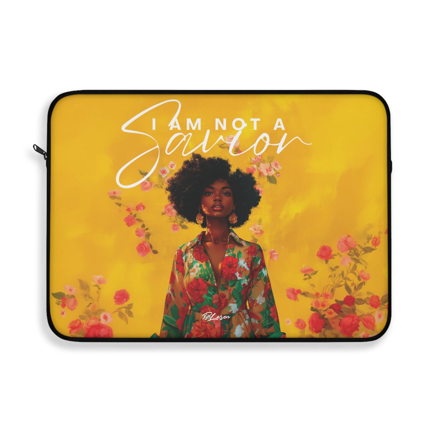 Not A Savior Laptop Sleeve