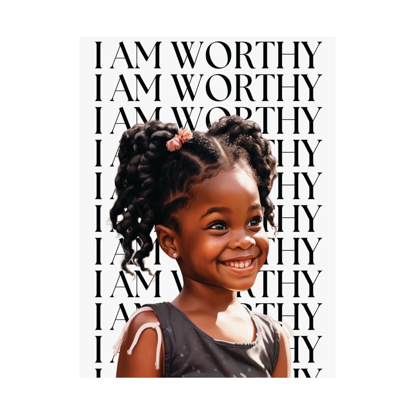 I AM WORTHY AFFIRMATION - GIRL