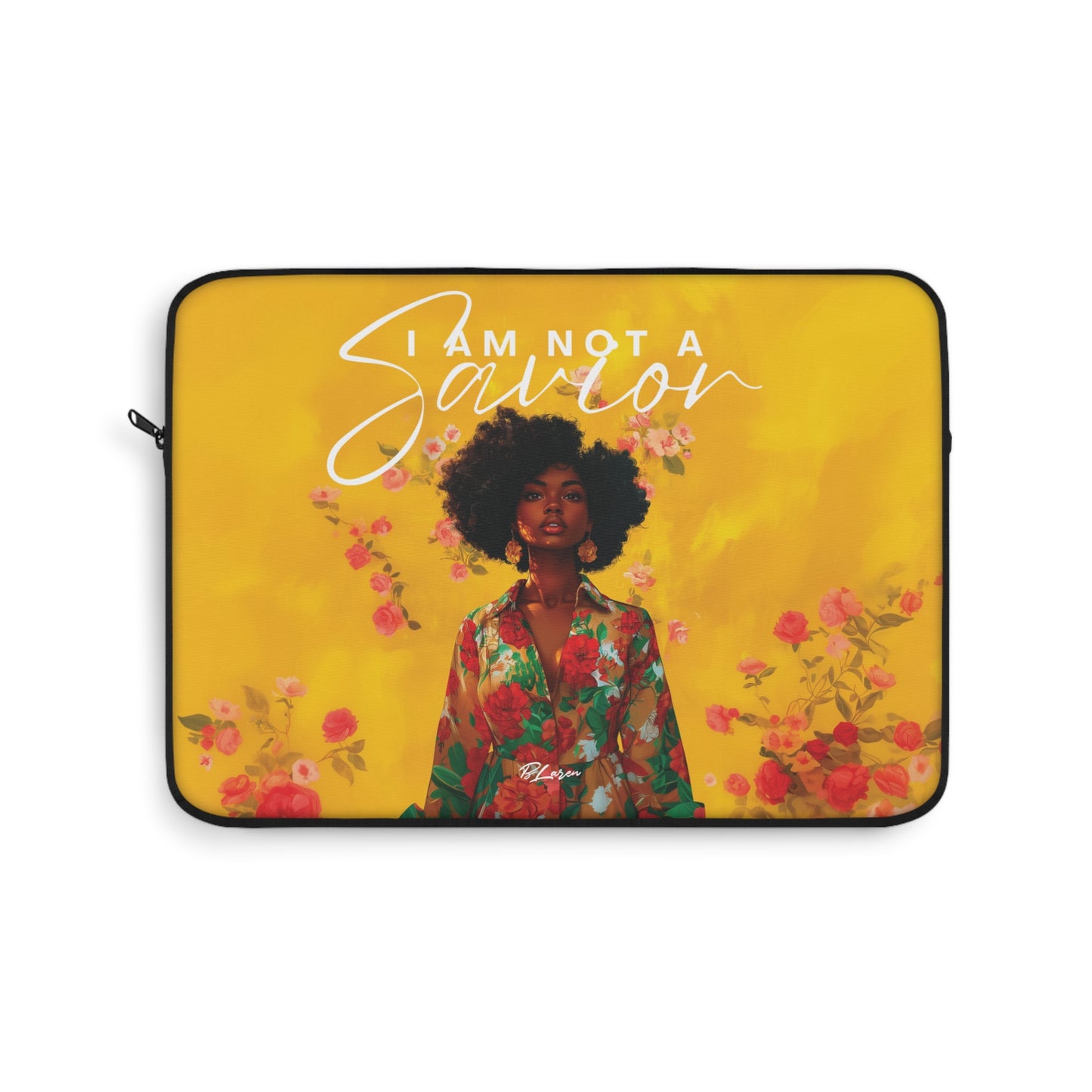 Not A Savior Laptop Sleeve