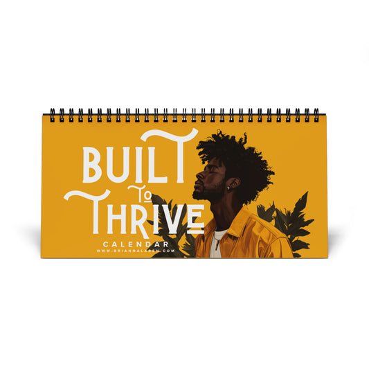 Built To Thrive 2025 Desktop Calendar