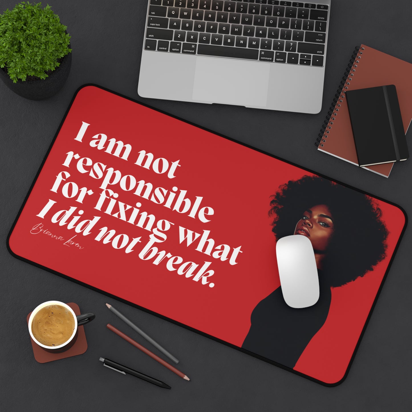 Not Responsible Desk Mat