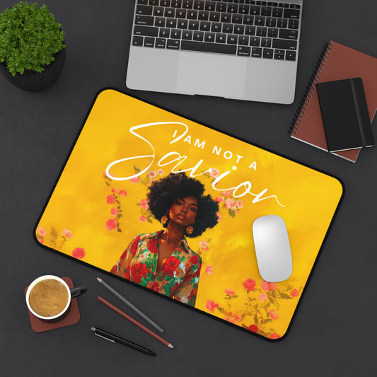 Not A Savior Desk Mat