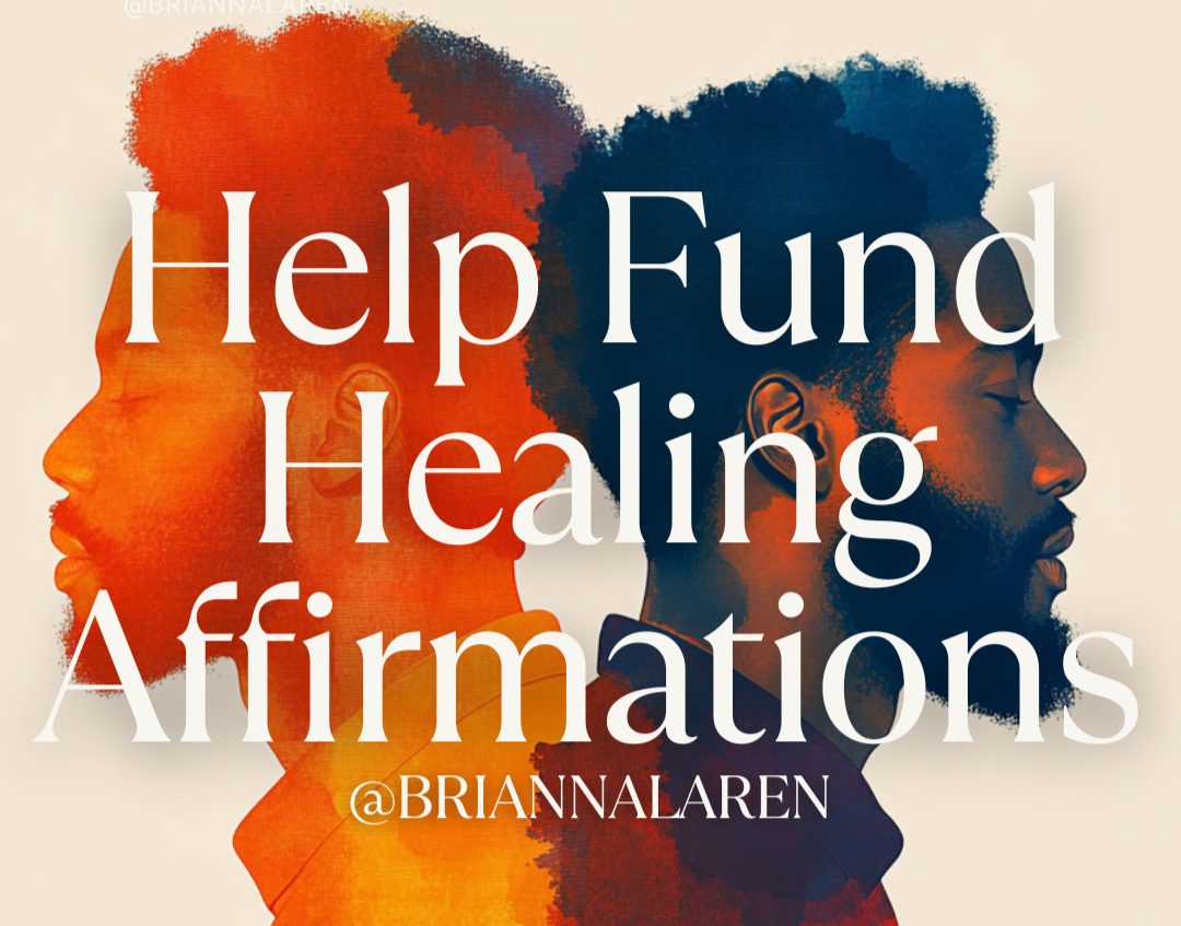 Help Fund Healing Affirmations